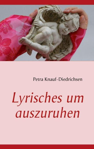 Lyrisches um auszuruhen