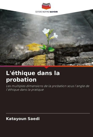 L'éthique dans la probation