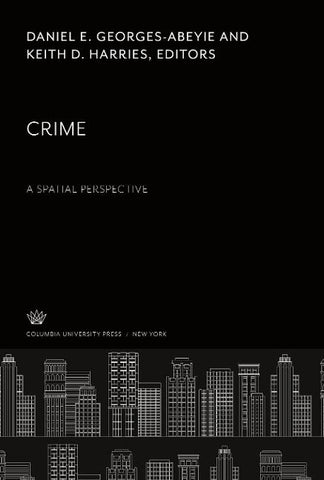 Crime: a Spatial Perspective