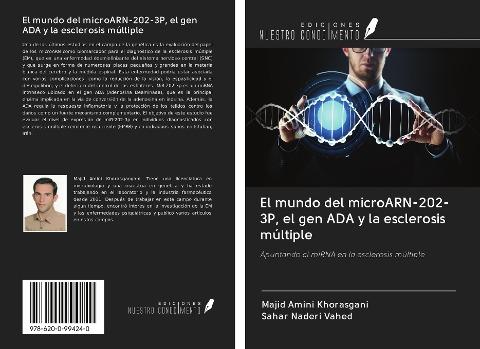 El mundo del microARN-202-3P, el gen ADA y la esclerosis múltiple