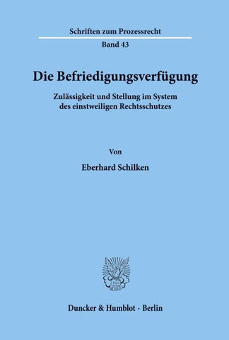 Die Befriedigungsverfügung.