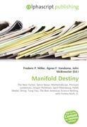 Manifold Destiny