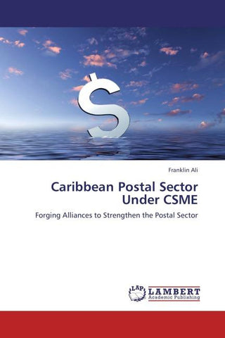 Caribbean Postal Sector Under CSME