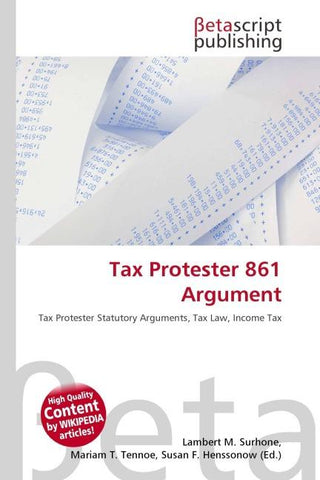 Tax Protester 861 Argument