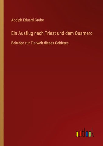 Ein Ausflug nach Triest und dem Quarnero