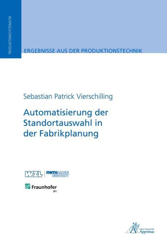 Automatisierung der Standortauswahl in der Fabrikplanung