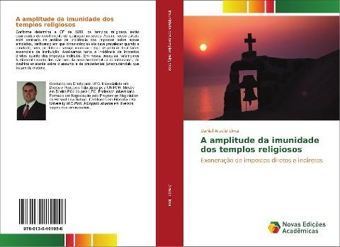 A amplitude da imunidade dos templos religiosos