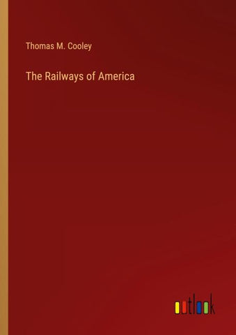 The Railways of America