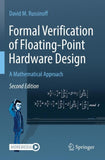 Formal Verification of Floating-Point Hardware Design