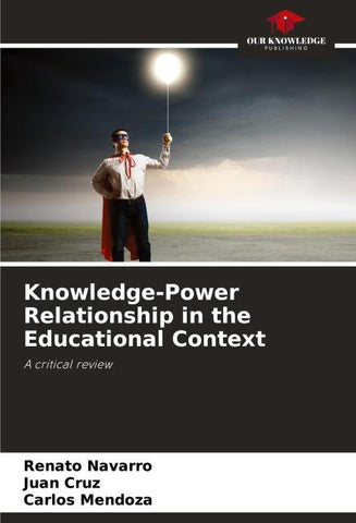 Knowledge-Power Relationship in the Educational Context