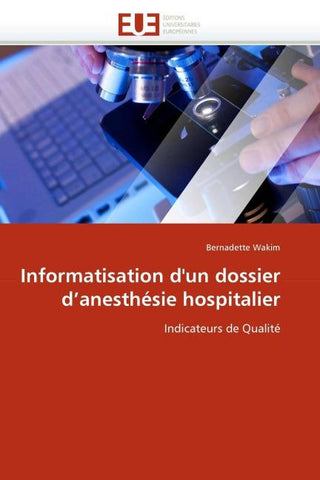 Informatisation d''un dossier d''anesthésie hospitalier