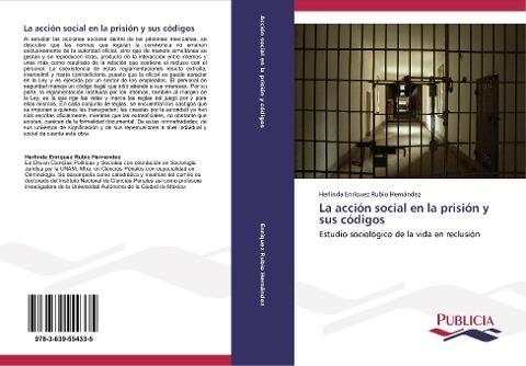 La acción social en la prisión y sus códigos