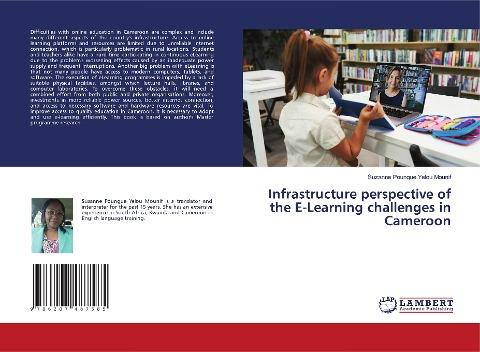 Infrastructure perspective of the E-Learning challenges in Cameroon