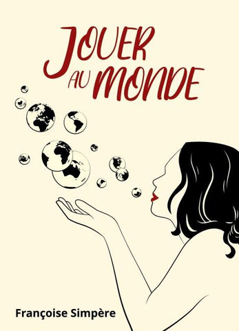 Jouer au monde