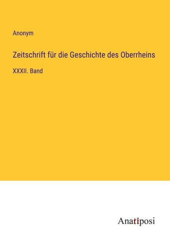 Zeitschrift für die Geschichte des Oberrheins
