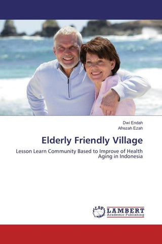 Elderly Friendly Village