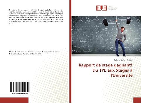 Rapport de stage gagnant! Du TPE aux Stages à l'Université