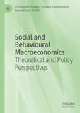 Social and Behavioural Macroeconomics