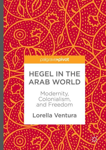 Hegel in the Arab World