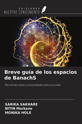 Breve guía de los espacios de BanachS