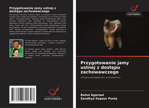 Przygotowanie jamy ustnej z dost¿pu zachowawczego
