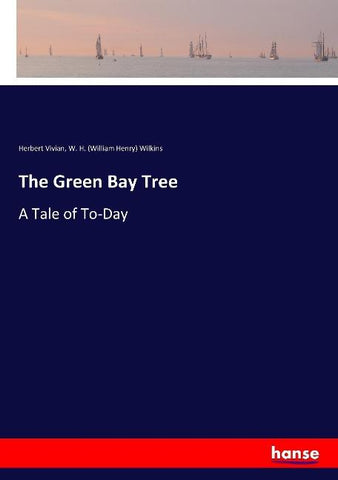 The Green Bay Tree