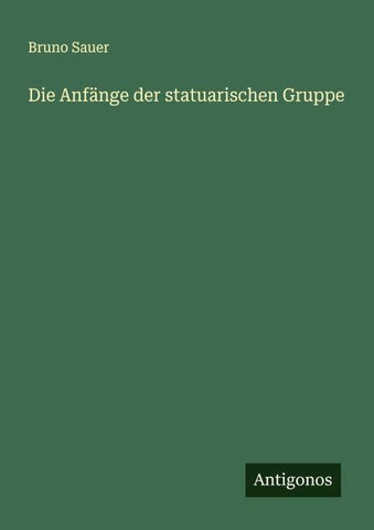 Die Anfänge der statuarischen Gruppe