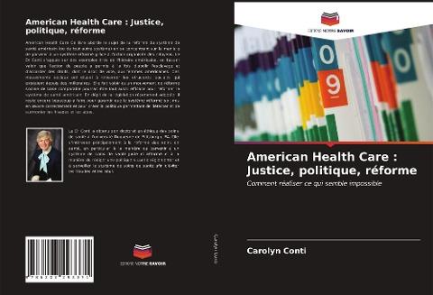 American Health Care : Justice, politique, réforme