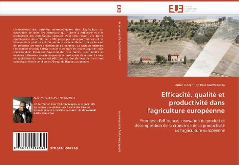 Efficacité, qualité et productivité dans l'agriculture européenne