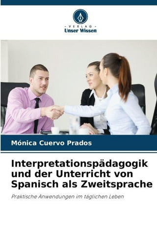 Interpretationspädagogik und der Unterricht von Spanisch als Zweitsprache