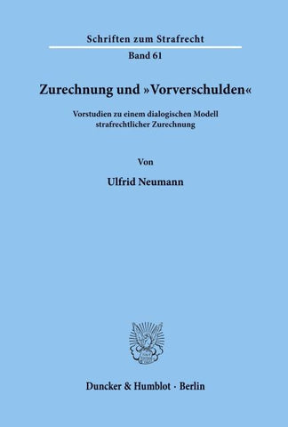 Zurechnung und "Vorverschulden'.