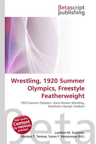 Wrestling, 1920 Summer Olympics, Freestyle Featherweight