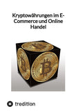 Kryptowährungen im E-Commerce und Online Handel