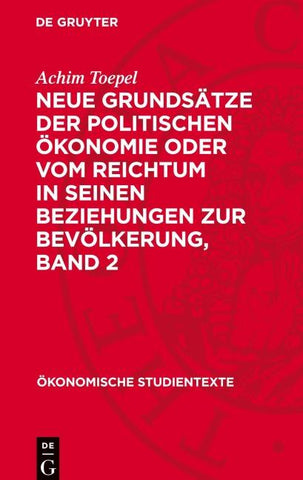 Neue Grundsätze der politischen Ökonomie oder vom Reichtum in seinen Beziehungen zur Bevölkerung, Band 2