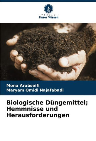 Biologische Düngemittel; Hemmnisse und Herausforderungen