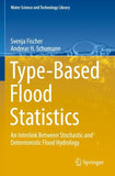 Type-Based Flood Statistics