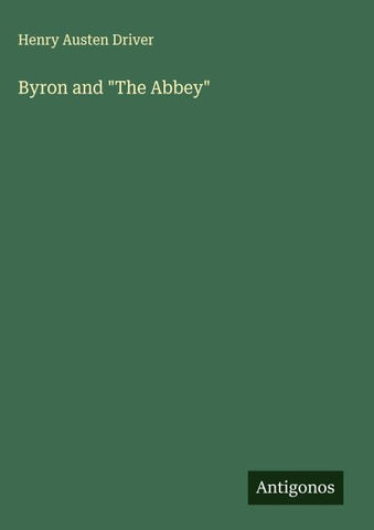 Byron and "The Abbey"