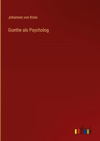 Goethe als Psycholog