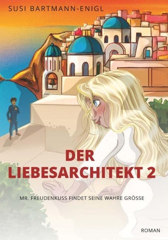 Der Liebesarchitekt 2