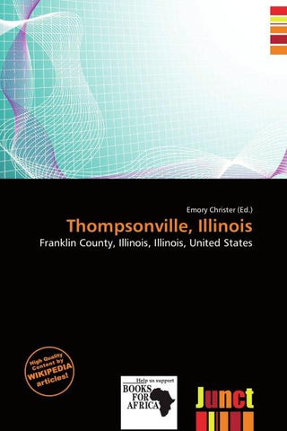 Thompsonville, Illinois