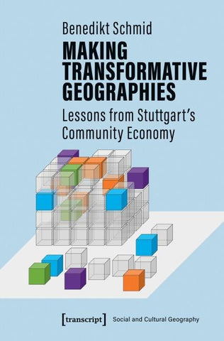 Making Transformative Geographies