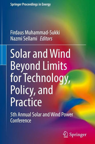 Solar and Wind Beyond Limits for Technology, Policy, and Practice