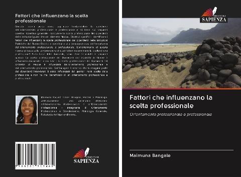 Fattori che influenzano la scelta professionale