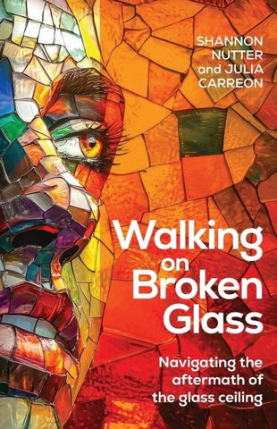 Walking on Broken Glass