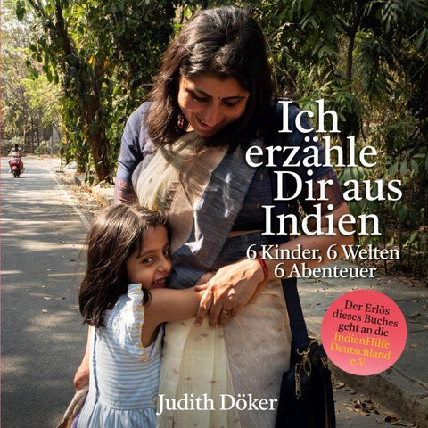 Ich erzähle Dir aus Indien