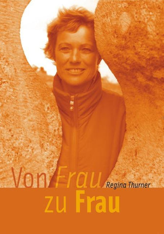 Von Frau zu Frau