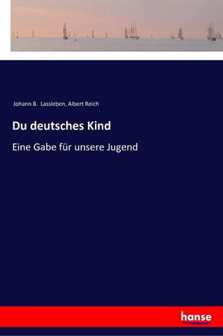 Du deutsches Kind