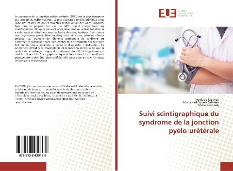 Suivi scintigraphique du syndrome de la jonction pyélo-urétérale