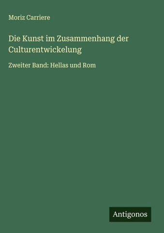 Die Kunst im Zusammenhang der Culturentwickelung