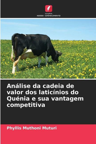 Análise da cadeia de valor dos laticínios do Quénia e sua vantagem competitiva